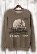 Ranch Life Sweatshirt