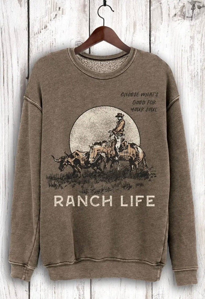 Ranch Life Sweatshirt