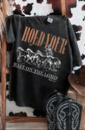 Hold Your Horses Tee