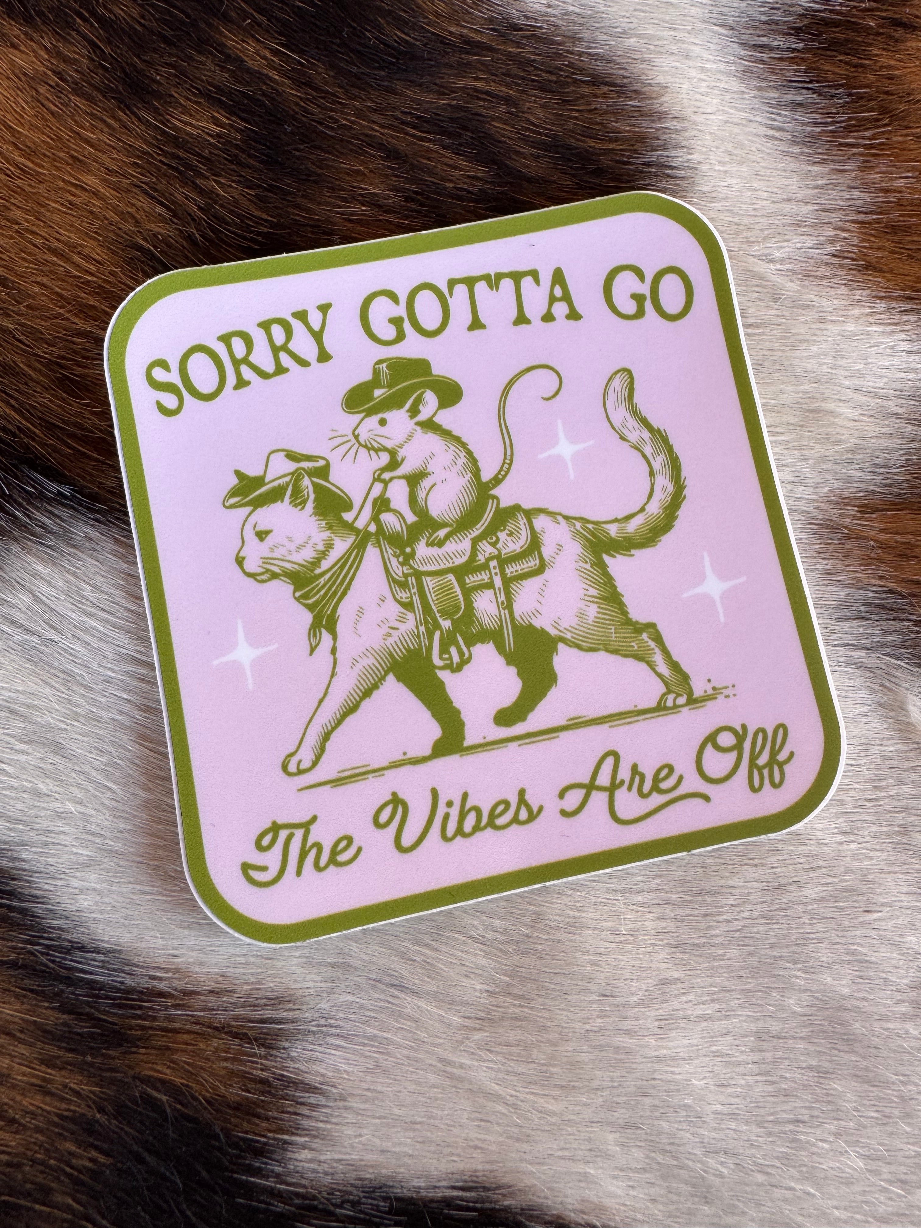 Vibes Are Off Sticker
