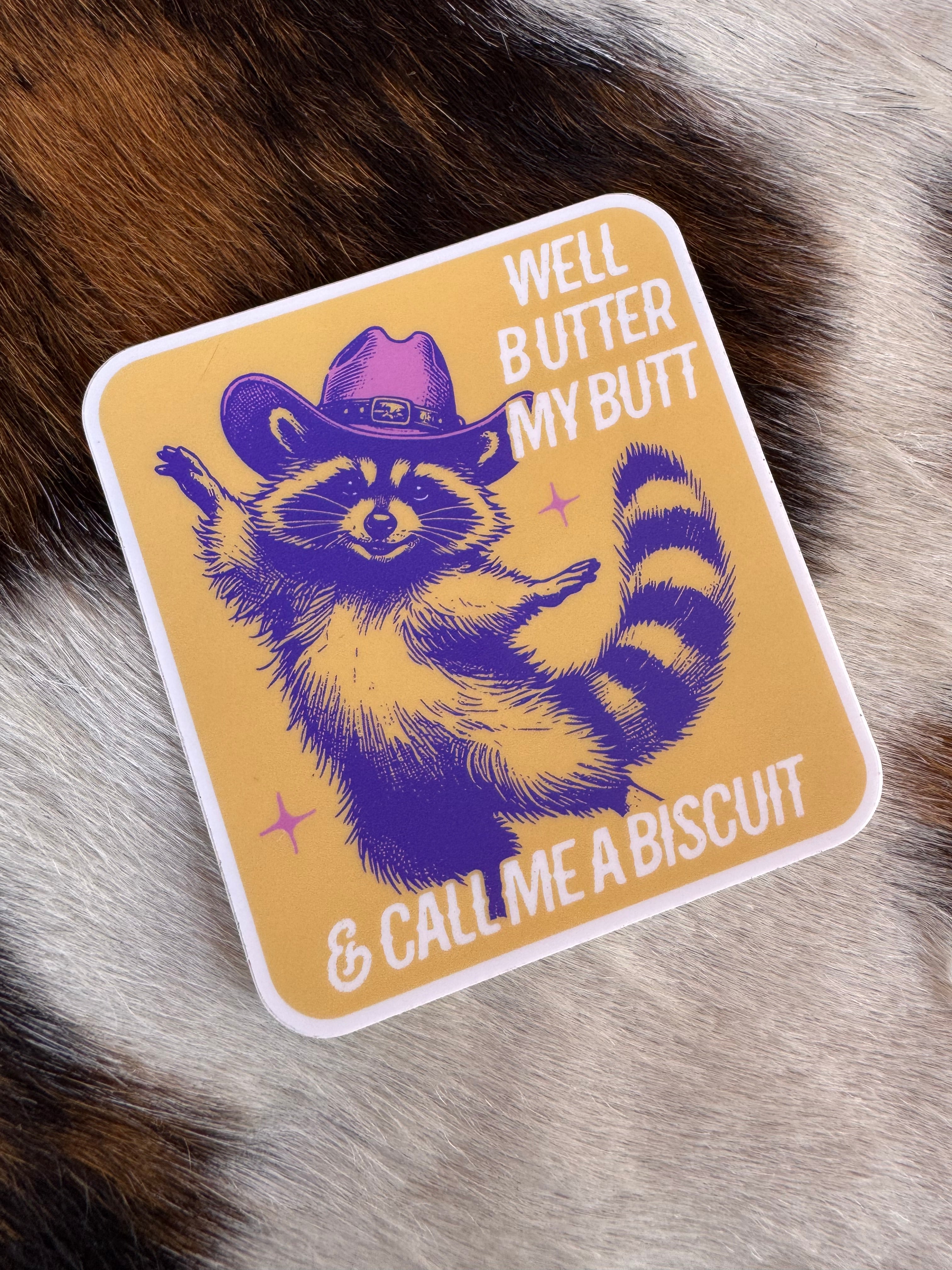 Butter My Butt Sticker