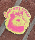 Cute But Feral Sticker