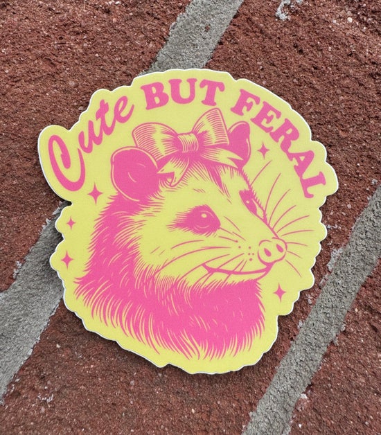 Cute But Feral Sticker